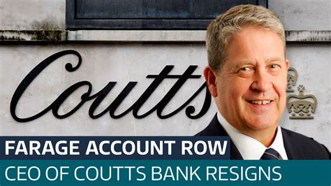 Coutts bank boss quits in row over Nigel Farage’s canceled account